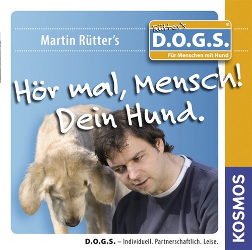 Hor mal, Mensch! Dein Hund, 1 Audio-CD (CD-Audio)