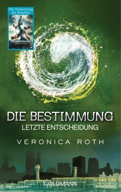 Die Bestimmung - Letzte Entscheidung (Paperback)