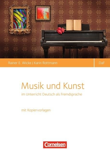 Musik und Kunst im Unterricht Deutsch als Fremdsprache (Pamphlet)