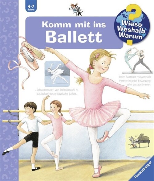 Wieso？ Weshalb？ Warum？ - Komm mit ins Ballett (Paperback)