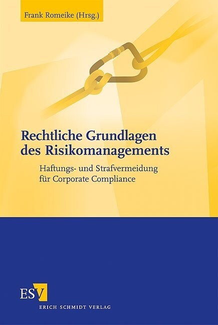 Rechtliche Grundlagen des Risikomanagements (Paperback)