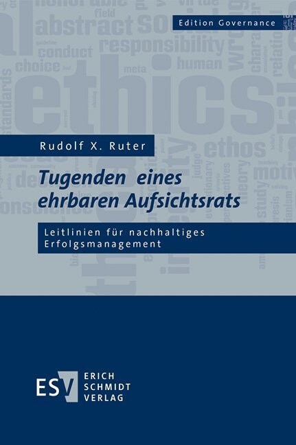 Tugenden eines ehrbaren Aufsichtsrats (Hardcover)