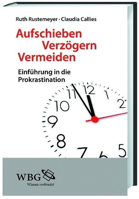 Aufschieben, Verzogern, Vermeiden (Hardcover)