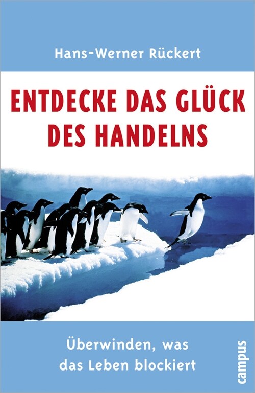 Entdecke das Gluck des Handelns (Hardcover)