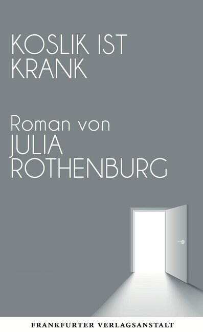 Koslik ist krank (Hardcover)