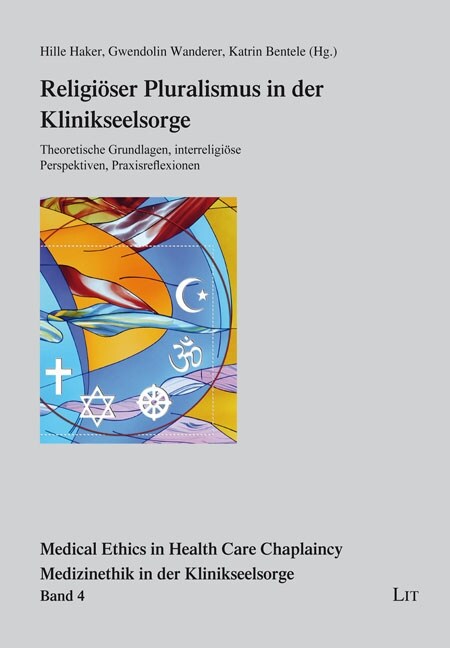 Religioser Pluralismus in der Klinikseelsorge (Paperback)
