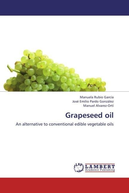 Grapeseed oil (Paperback)