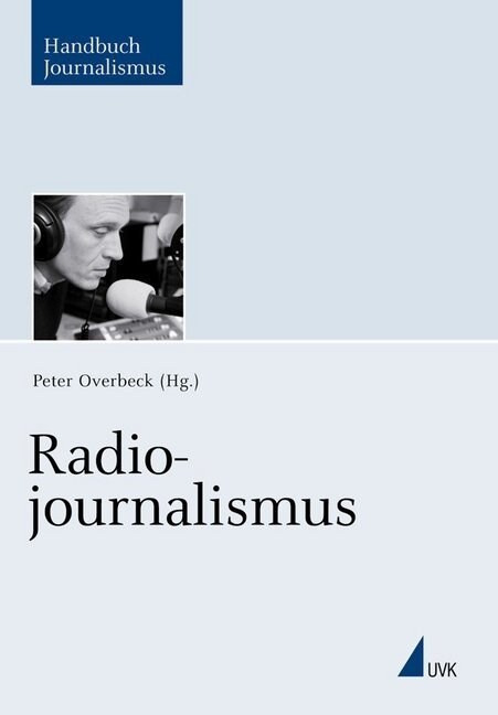 Radiojournalismus (Hardcover)