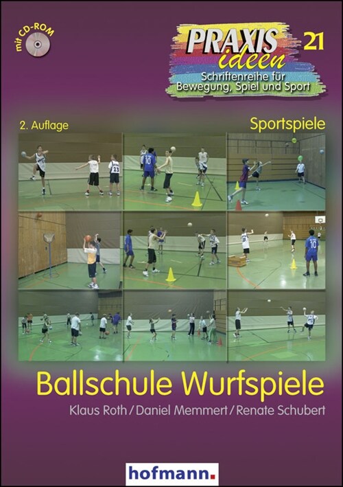 Ballschule Wurfspiele, m. 1 CD-ROM (Paperback)