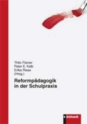 Reformpadagogik in der Schulpraxis (Paperback)