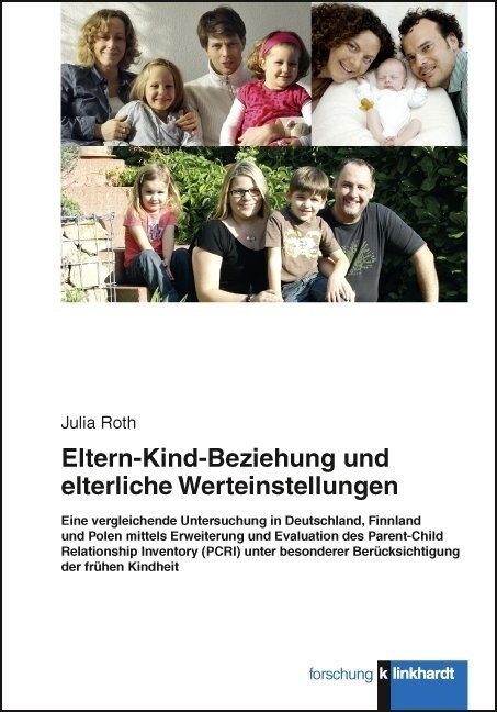 Eltern-Kind-Beziehung und elterliche Werteinstellungen (Paperback)