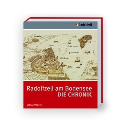 Radolfzell am Bodensee - Die Chronik (Hardcover)