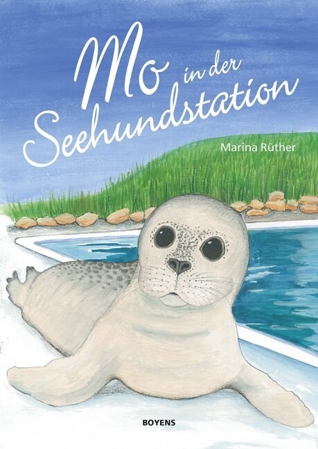 Mo in der Seehundstation (Hardcover)