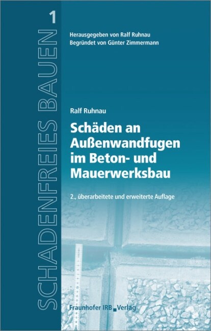 Schaden an Außenwandfugen im Beton- und Mauerwerksbau (Hardcover)