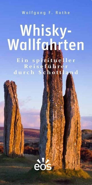 Whisky-Wallfahrten (Hardcover)