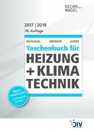 Recknagel - Taschenbuch fur Heizung + Klimatechnik 2017/2018, m. CD-ROM, 2 Bde. (Hardcover)