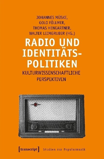 Radio und Identitatspolitiken (Paperback)