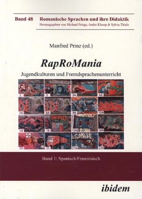Rap RoMania: Jugendkulturen und Fremdsprachenunterricht. Band 1: Spanisch/Franz?isch (Paperback)
