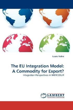 The EU Integration Model: A Commodity for Export？ (Paperback)