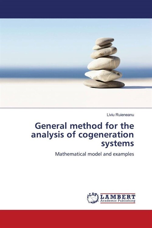 General method for the analysis of cogeneration systems (Paperback)