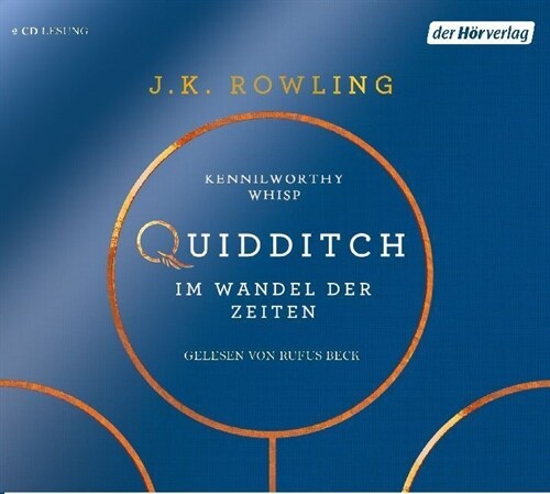 Quidditch im Wandel der Zeiten, 2 Audio-CDs (CD-Audio)