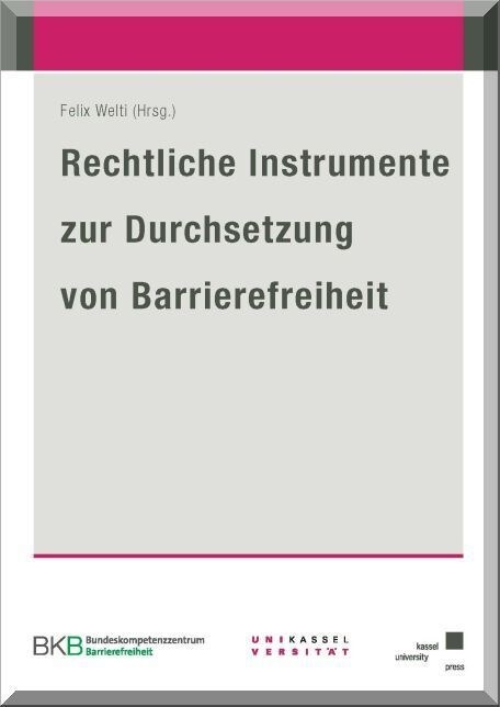 Rechtliche Instrumente zur Durchsetzung von Barrierefreiheit (Paperback)