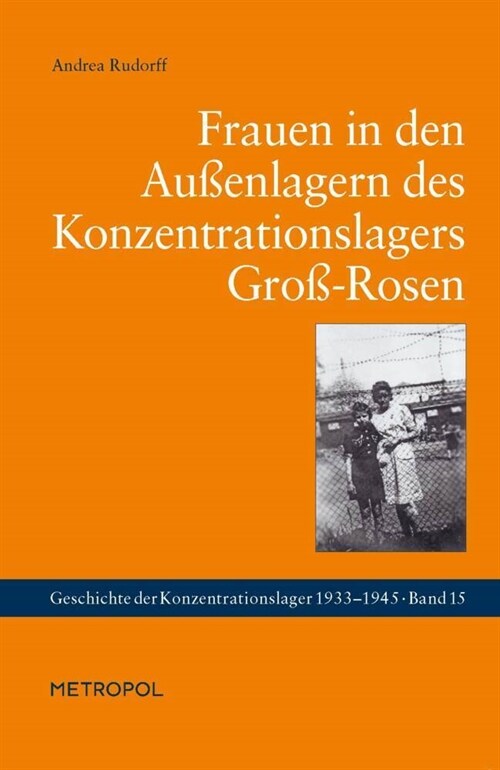 Frauen in den Außenlagern des Konzentrationslagers Groß-Rosen (Paperback)