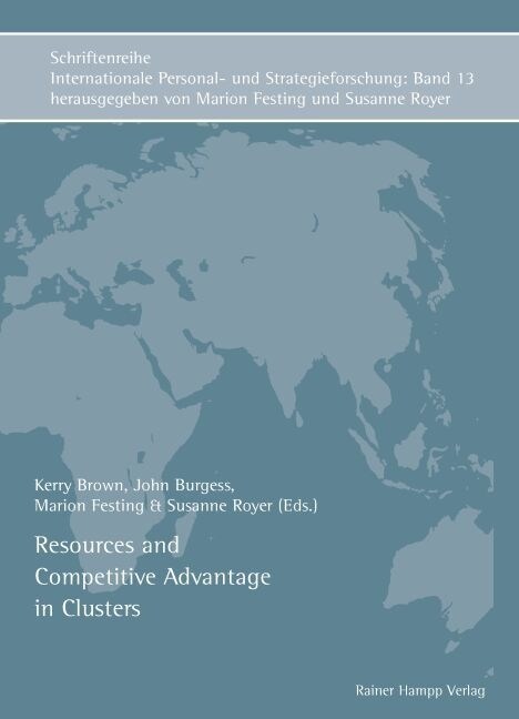 Resources and Competitive Advantage in Clusters (Paperback)
