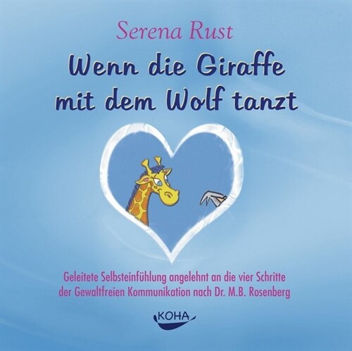 Wenn die Giraffe mit dem Wolf tanzt, 1 Audio-CD (CD-Audio)