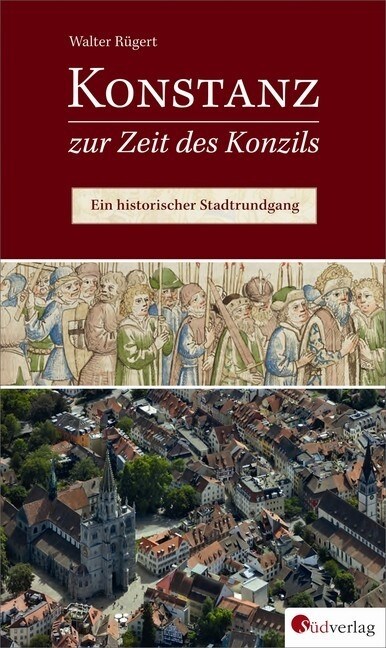 Konstanz zur Zeit des Konzils (Paperback)