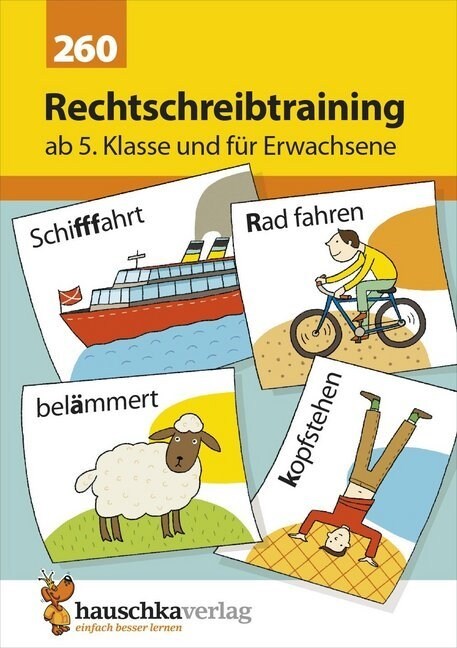 Rechtschreibtraining ab 5. Klasse und fur Erwachsene (Pamphlet)