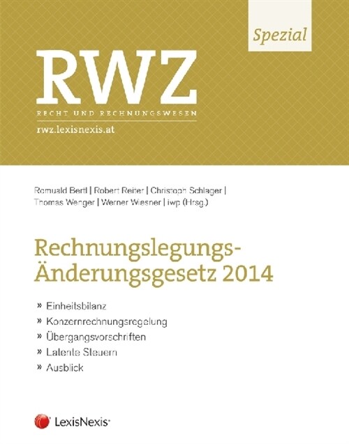 RWZ Spezial: Rechnungslegungs-Anderungsgesetz 2014 (Paperback)