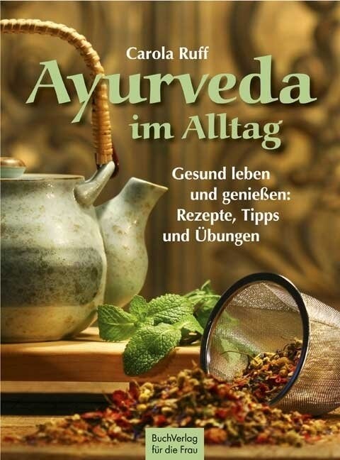 Ayurveda im Alltag (Hardcover)