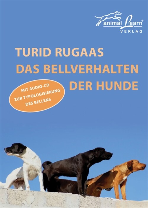 Das Bellverhalten der Hunde, m. Audio-CD (Paperback)