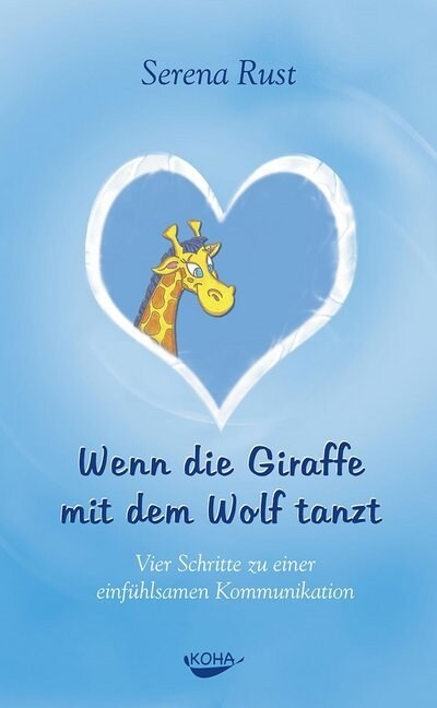 Wenn die Giraffe mit dem Wolf tanzt (Hardcover)