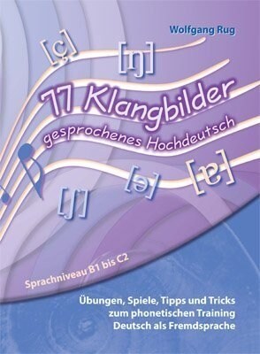 77 Klangbilder gesprochenes Hochdeutsch, m. CD-ROM (Paperback)