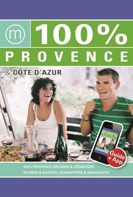 100% Travelguide Provence & Cote dAzur (Hardcover)