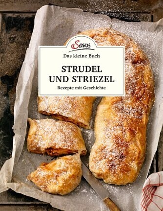 Das kleine Buch: Strudel und Striezel (Hardcover)