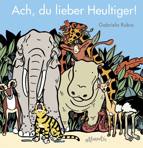 Ach, du lieber Heultiger! (Hardcover)