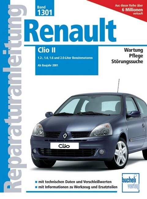 Renault Clio II ab Baujahr 2001 (Paperback)