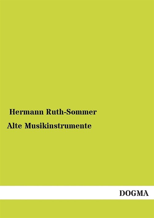 Alte Musikinstrumente (Paperback)