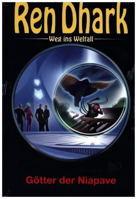 Ren Dhark Weg ins Weltall - Gotter der Niapave (Hardcover)