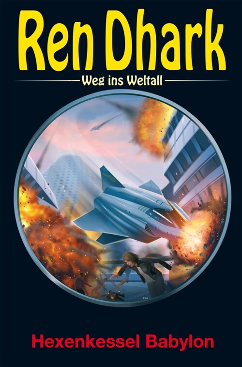 Ren Dhark - Weg ins Weltall. Bd.83 (Hardcover)