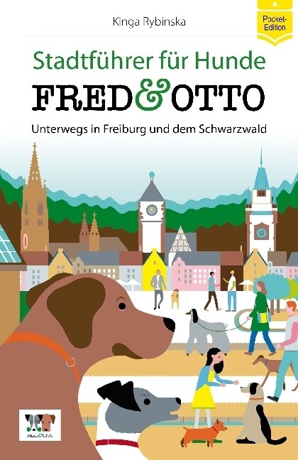 FRED & OTTO unterwegs in Freiburg und dem Schwarzwald (Paperback)