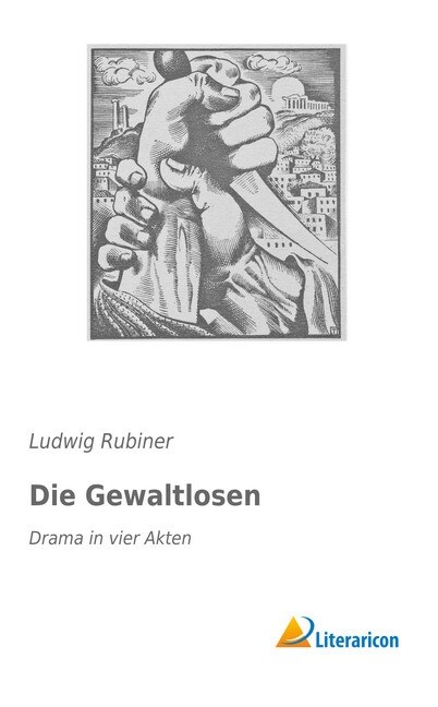 Die Gewaltlosen (Paperback)