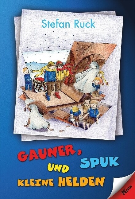 Gauner, Spuk und kleine Helden (Paperback)