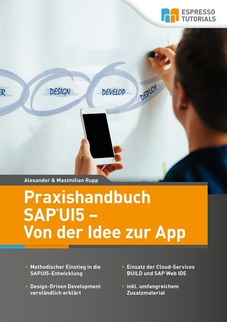 Praxishandbuch SAP UI5 - Von der Idee zur App (Paperback)