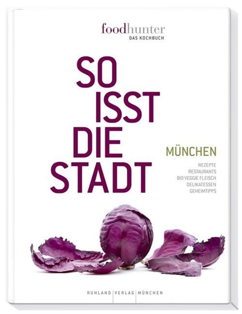 So isst die Stadt Munchen (Hardcover)