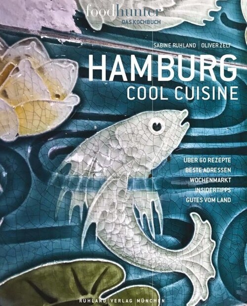 Hamburg Cool Cuisine (Hardcover)