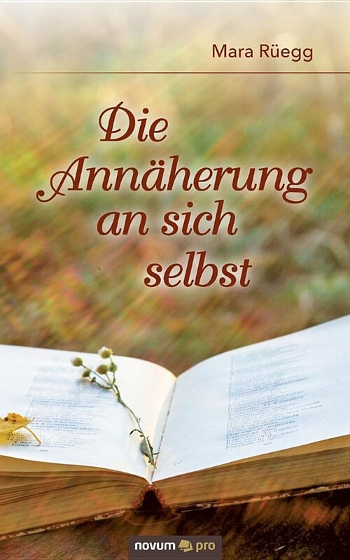 Die Ann?erung an sich selbst (Paperback)